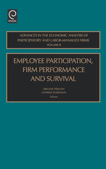 Hardcover Employee Participation, Firm Performance and Survival Book