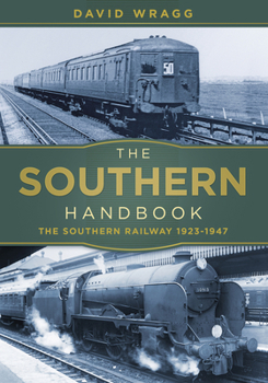 Southern Railway Handbook 1923-1947 - Book  of the Big Four Handbooks