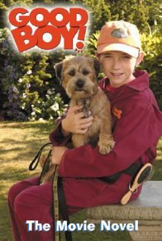 Paperback Good Boy!: The Movie Novel Book