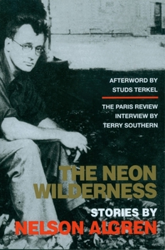 Paperback The Neon Wilderness Book