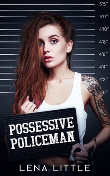 Paperback Possessive Policeman Book