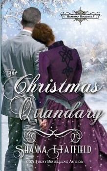 The Christmas Quandary - Book #5 of the Hardman Holidays