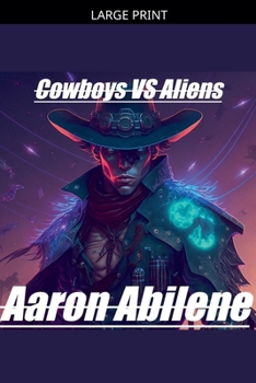 Paperback Cowboys Vs Aliens [Large Print] Book