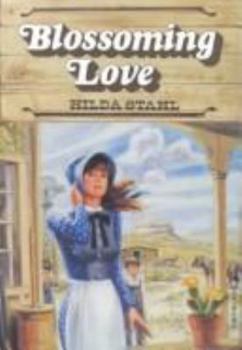 Blossoming Love (The Prairie Series #1) - Book #1 of the Prairie