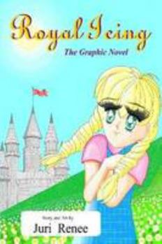 Paperback Royal Icing Graphic Novel Book