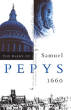 Paperback The Diary of Samuel Pepys, Vol. 1: 1660 Book