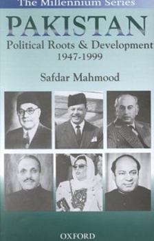 Hardcover Pakistan: Political Roots and Development 1947-1999 Book