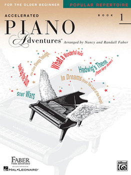 Paperback Accelerated Piano Adventures for the Older Beginner - Popular Repertoire Book 1 Book