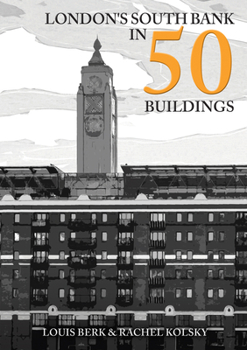 Paperback London's South Bank in 50 Buildings Book