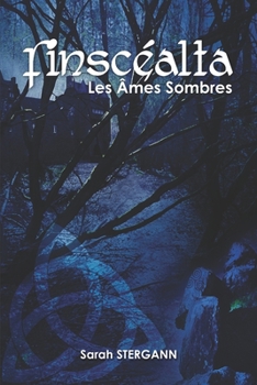 Paperback Finscéalta: Les Âmes Sombres [French] Book