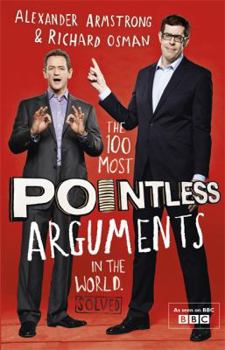 Hardcover The 100 Most Pointless Arguments in the World ... Solved Book