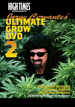 DVD High Times Presents: Jorge Cervantes' Ultimate Grow DVD 2 Book