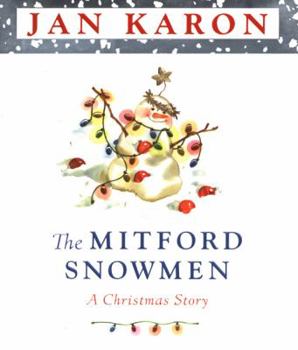 Hardcover The Mitford Snowmen Book