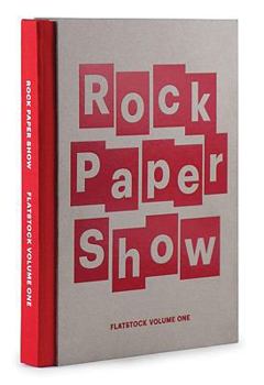 Hardcover Rock Paper Show: Flatstock Volume One Book