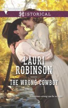 Mass Market Paperback The Wrong Cowboy: A Mail-Order Bride Romance Book