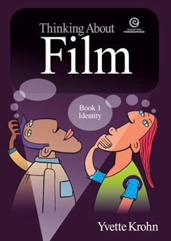 Paperback Thinking About Film Book 1: Identity Book