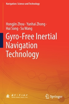 Paperback Gyro-Free Inertial Navigation Technology Book