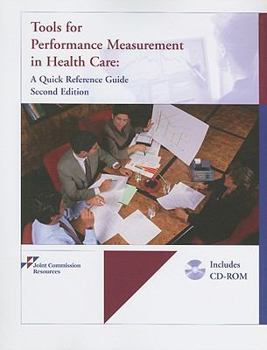 Paperback Tools for Performance Measurement in Health Care: A Quick Reference Guide [With CDROM] Book