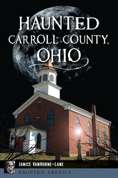 Paperback Haunted Carroll County, Ohio Book