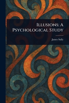 Paperback Illusions: A Psychological Study Book