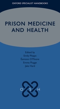 Paperback Prison Medicine and Health Book