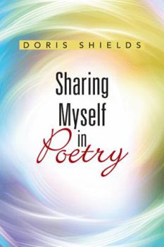 Paperback Sharing Myself in Poetry Book