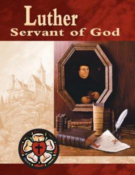 Paperback Luther, Servant of God Student Guide (Revised) Book