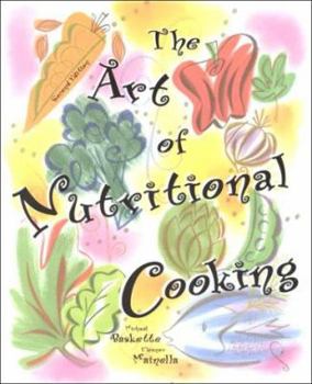 Paperback The Art of Nutritional Cooking Book