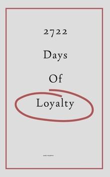 Paperback 2722 Days of Loyalty Book