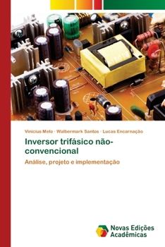Paperback Inversor trifásico não-convencional [Portuguese] Book
