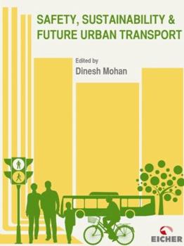 Paperback Safety Sustainability and Future Urban Transport Book