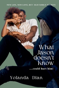 Paperback What Jason Doesn't Know Book