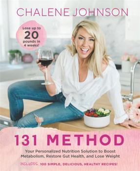 Hardcover 131 Method: Your Personalized Nutrition Solution to Boost Metabolism, Restore Gut Health, and Lose Weight Book