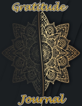 Gratitude Journal: 5 Minutes to a Grateful Life - Five Minute Daily Gratitude Journal for Women and Men, Good Days Start With Gratitude Journal