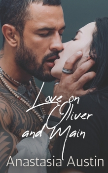 Paperback Love on Oliver and Main: An Age-gap Romance Book