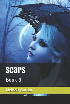 Paperback Scars: Book 3 Book