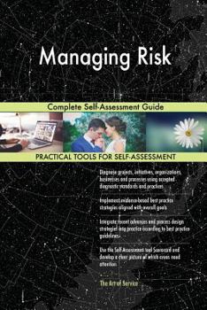 Paperback Managing Risk Complete Self-Assessment Guide Book
