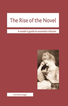 Paperback The Rise of the Novel Book