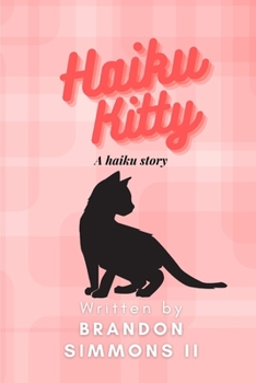 Paperback Haiku Kitty: A Haiku Story Book