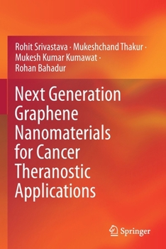 Paperback Next Generation Graphene Nanomaterials for Cancer Theranostic Applications Book