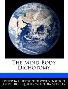 The Mind-Body Dichotomy