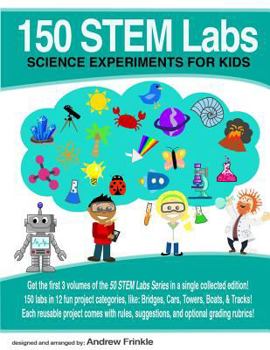 Paperback 150 STEM Labs: Science Experiments for Kids Book