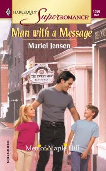 Man with a Message: The Men of Maple Hill (Harlequin Superromance No. 1056) - Book #2 of the Men of Maple Hill