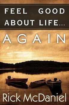 Paperback Feel Good About Life... Again Book