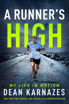 Hardcover A Runner's High: My Life in Motion Book