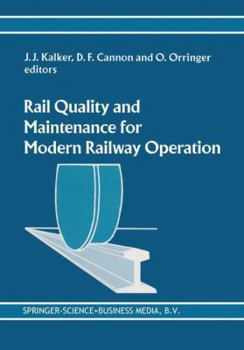 Paperback Rail Quality and Maintenance for Modern Railway Operation Book
