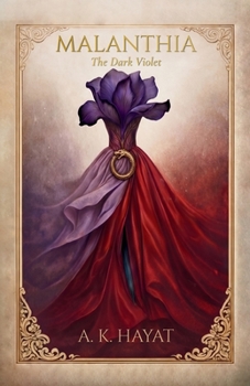 Malanthia: The Dark Violet (The Binding of Velundra)