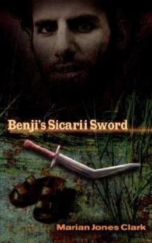 Paperback Benji's Sicarii Sword Book