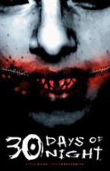 30 Days of Night - Book #1 of the 30 Days of Night
