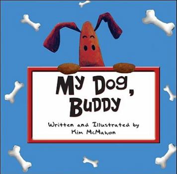 Hardcover My Dog, Buddy Book